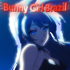 DJZRX - Bunny Girl Brazil