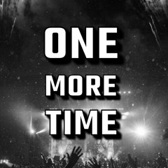 One More Time