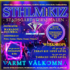 MIx SthlmKiz Thursday 26.06.2025 UrbanKiz Tarraxo Afropop GhettoZouk Douceur