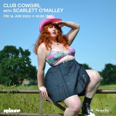 Club Cowgirl with Scarlett O'Malley - 16 June 2023