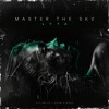 Download Video: LYTA - MASTER THE SKY [FREE DOWNLOAD]