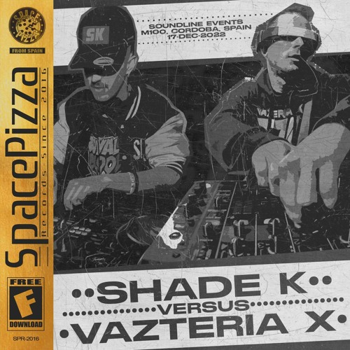 SHADE K VS VAZTERIA X @ SOUNDLINE EVENTS (17 DEC 2022) [FREE DOWNLOAD]