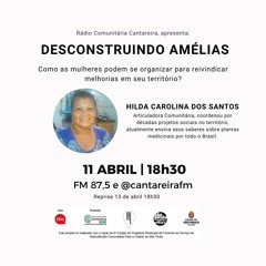 DESCONSTRUINDO AMÉLIAS - EP 05 - O papel da mulher na mobilização comunitária