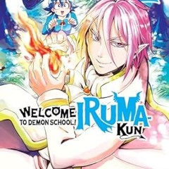 🥣[PDF-EPub] Download Welcome to Demon School! Iruma-kun 2 🥣