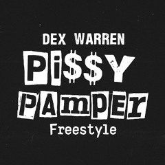 PISSY PAMPER FREESTYLE