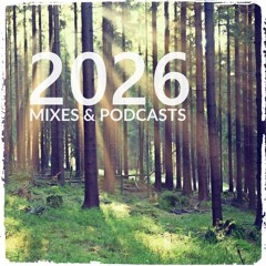 ★ DJ Sets 2026 (live sets/podcasts) ★