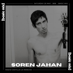 808 Radio: Basic Mix 117 - Soren Jahan
