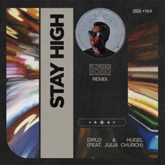 Diplo & HUGEL - Stay High feat. Julia Church (Florian Bosio Remix) [FILTERED] *FREE DL*