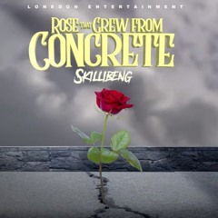Skillibeng - Rose That Grow From Concrete _ June 2020