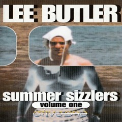 Lee Butler - Summer Sizzlers, Club 051, Volume One