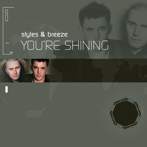You're Shining (Styles & Breeze Remix)