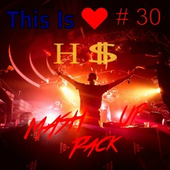 MASHUP PACK 30 💔😍This Is ❤️😍💔2022 ((FREE DWNL))VOCAL, MAINROOM, PARTY, MICHAEL JACKSON