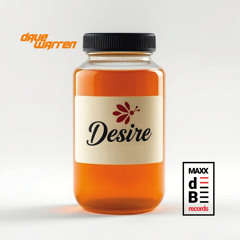 Desire (Extended Radio Edit)