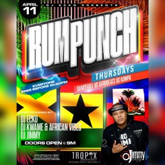Rum Punch Thursday's @ Tropix In Hartford Connecticut