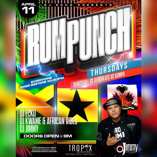 Rum Punch Thursday's @ Tropix In Hartford Connecticut