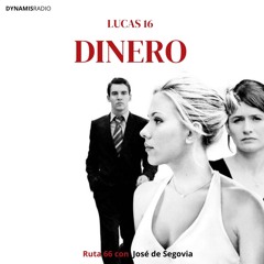 Lucas 16 (Dinero) - Ruta 66 con José de Segovia