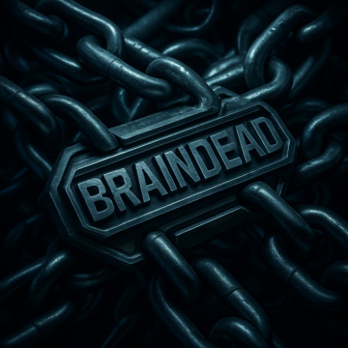 braindead