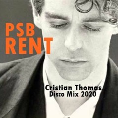 PET SHOP BOYS - RENT (CRISTIAN THOMAS DISCO MIX 2020)