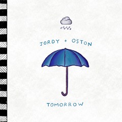 Tomorrow (Feat. OSTON)