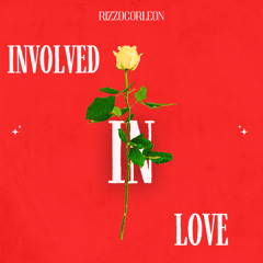 INVOLVED IN LOVE