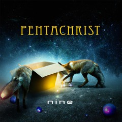 Pentachrist - Nine (Official Release Audio)