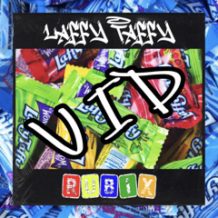 Rubix. - Laffy Taffy V.I.P