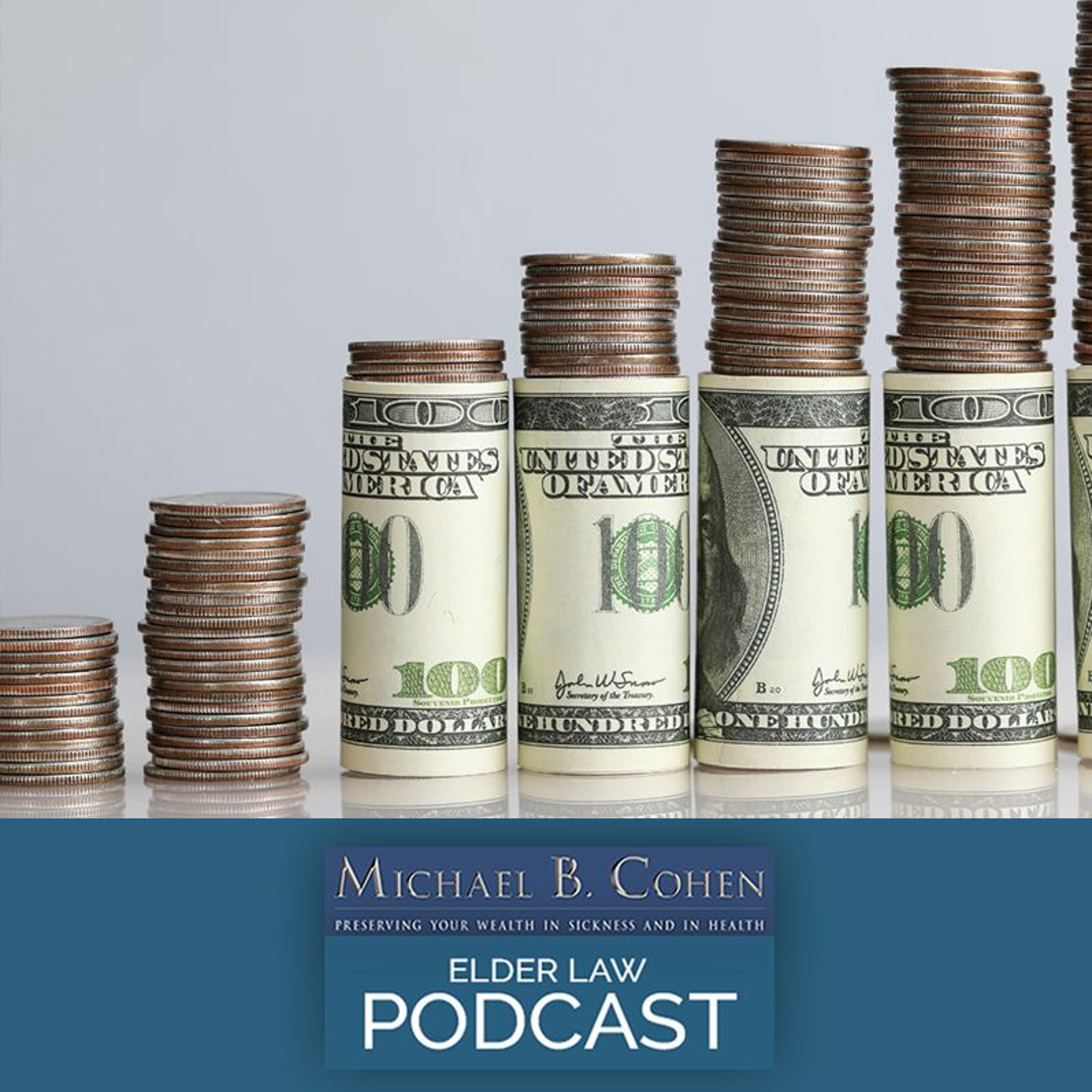 2023 Long - Term Care Medicaid Income Cap Increase - When & How To Use A Miller Trust | 11 - 22 - 22 episode artwork