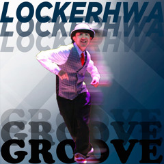 LockerHwa Groove
