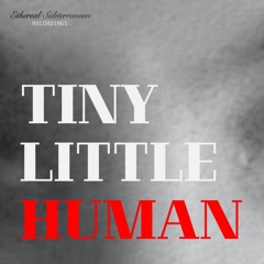 The Scumfrog - Tiny Little Human
