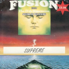 Supreme - Fusion 'The IVth Dimension' - 26th November 1994