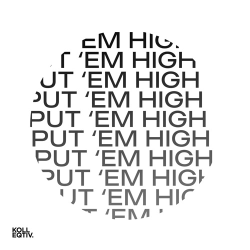 Gabriel Pascali, Leonard Hanson & Bruno Bastian - Put 'Em High