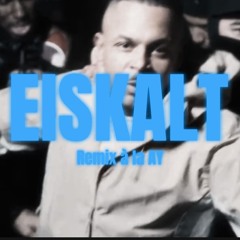 Luciano - Eiskalt | Remix à la AY