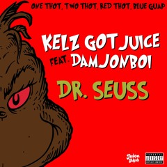 Dr. Seuss (ft. Damjonboi)