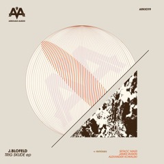 J.Blofeld - Sicure (James Ruskin Remix) [ARKIO19 | Premiere]