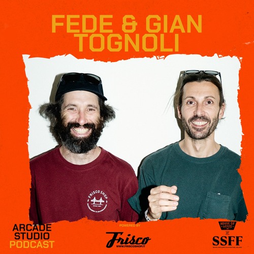 Stream episode Come fare uno skateshop di successo | FEDE & GIAN TOGNOLI |  SSFF 2023 by Arcade Studio Podcast podcast | Listen online for free on  SoundCloud