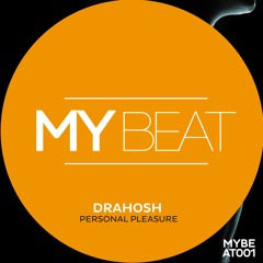 Drahosh - Personal Pleasure PREVIEW