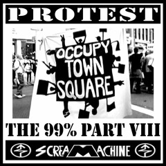 Protest 2013 The 99% - Occupy Wall St Part 8