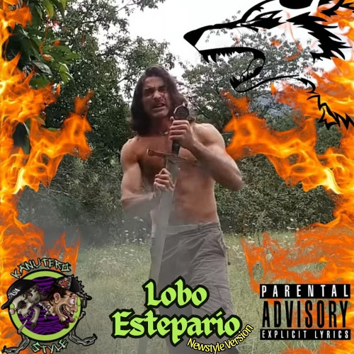 LOBO ESTEPARIO - KanuteroStyle (Versión Newstyle)