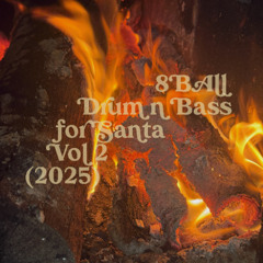 8Ball - Drum n Bass for Santa Vol 2 (2025)