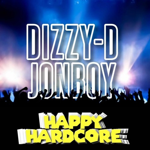 DJs Dizzy D & JonBoy (Happy Hardcore Vinyl Set)