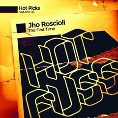 JHO ROSCIOLI - THE FIRST TIME (RADIO EDIT)