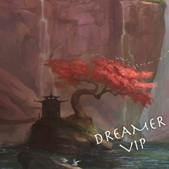 Dreamer (Ayon VIP)