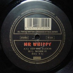 Mr Whippy - Work It (1996)