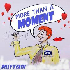 37 - MORE THAN A MOMENT