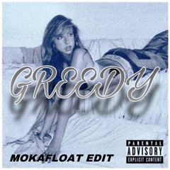 Tate McRae - Greedy (Mokafloat Edit)