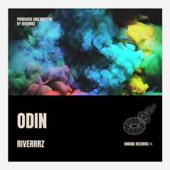 Riverrrz - Odin(FREE DOWNLOAD)