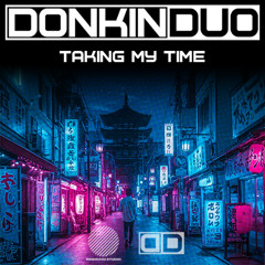 Taking My Time [Sample]