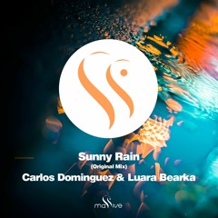 Carlos Dominguez & Luara Bearka - Sunny Rain (Original Mix)