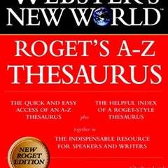 [READ] PDF 📝 Webster's New World Roget's A-Z Thesaurus by  Charlton Laird &  The Edi