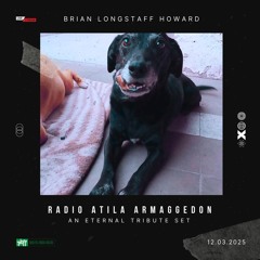 Radio Atila Armaggedon - An Eternal Tribute Set